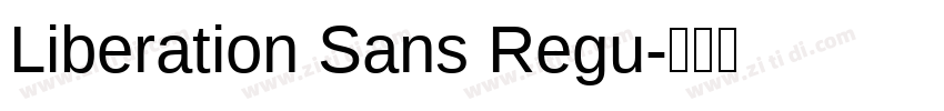 Liberation Sans Regu字体转换